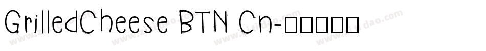 GrilledCheese BTN Cn字体转换